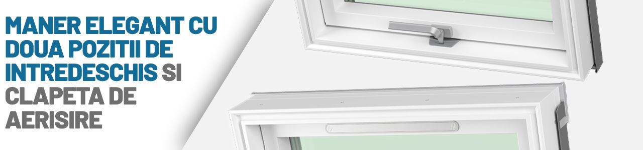 Fereastra mansarda DEPOSKY ENERGY PVC- Maner elegant si clapeta de aerisire fereastra mansarda